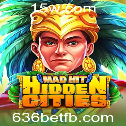 Explorando MadHitHiddenCities: Descubra o Novo Fenômeno de Jogo com a Adrenalina de 636bet
